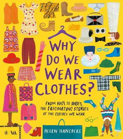 Why Do We Wear Clothes?