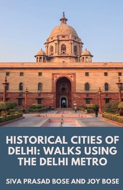 Historical Cities of Delhi