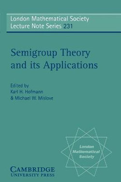 Semigroup Theory and its Applications