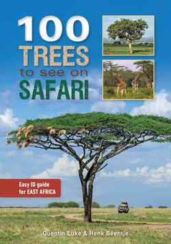 100 Trees to see on Safari