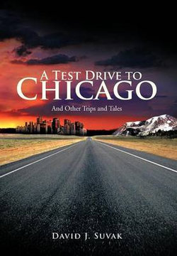 A Test Drive To Chicago