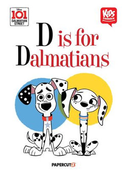 101 Dalmatians: D is for Dalmatian