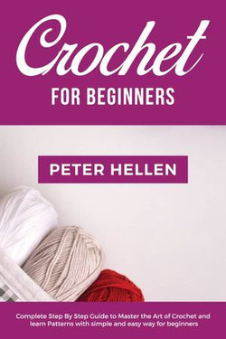 CROCHET FOR BEGINNERS