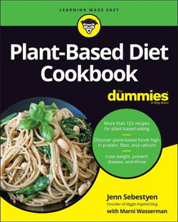 Plant-Based Diet Cookbook for Dummies