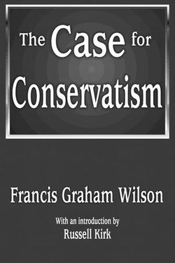 The Case for Conservatism