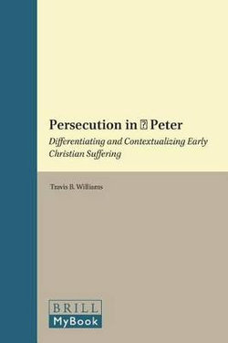 Persecution in 1 Peter