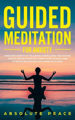 Guided Meditation for Anxiety