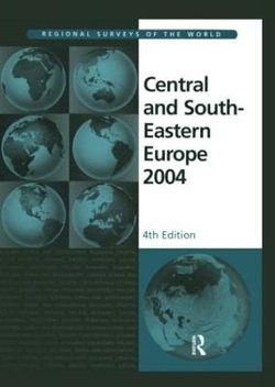 Central and South Eastern Europe 2004