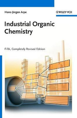 Industrial Organic Chemistry