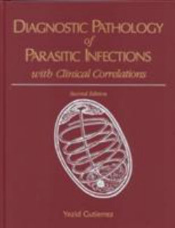 Diagnostic Pathology of Parasitic Infections