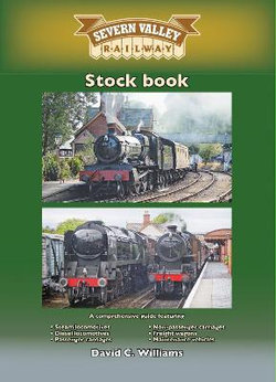 The Severn Valley Railway Stock Book