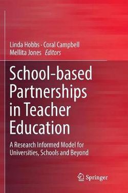 School-based Partnerships in Teacher Education