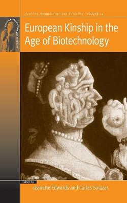 European Kinship in the Age of Biotechnology