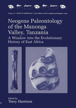 Neogene Paleontology of the Manonga Valley, Tanzania