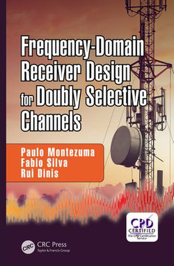 Frequency-Domain Receiver Design for Doubly Selective Channels