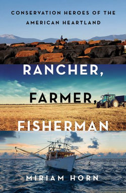 Rancher, Farmer, Fisherman