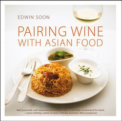 Pairing Wine with Asian Food