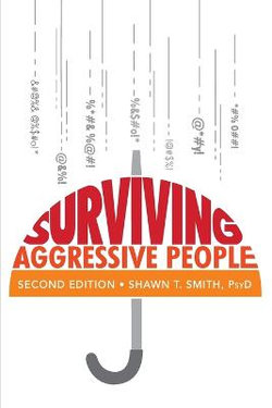 Surviving Aggressive People