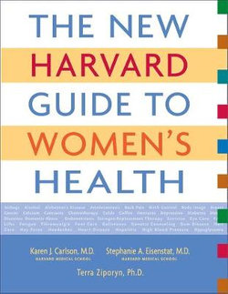 The New Harvard Guide to Women's Health