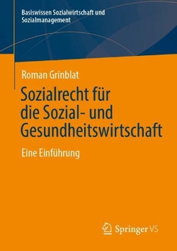 Sozialrecht Für Die Sozial- und Gesundheitswirtschaft