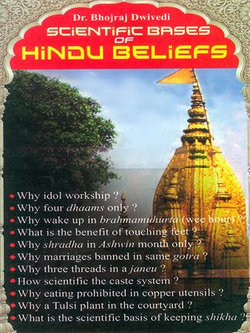 Scientific Bases of Hindu Beliefs