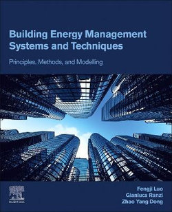 Building Energy Management Systems and Techniques