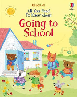 All You Need to Know Before Starting School