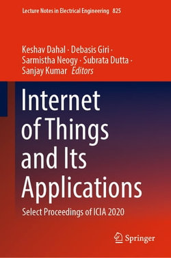 Internet of Things and Its Applications