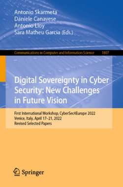 Digital Sovereignty in Cyber Security: New Challenges in Future Vision