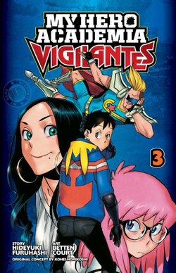 My Hero Academia: Vigilantes