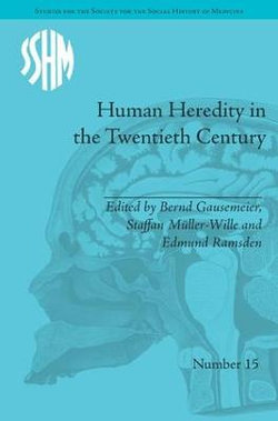 Human Heredity in the Twentieth Century