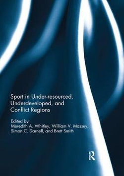 Sport in Underdeveloped and Conflict Regions