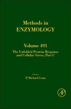 The Unfolded Protein Response and Cellular Stress, Part C: Volume 491