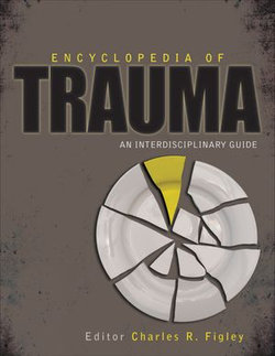 Encyclopedia of Trauma