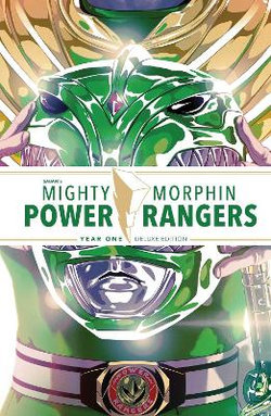 Mighty Morphin Power Rangers Year One: Deluxe Edition