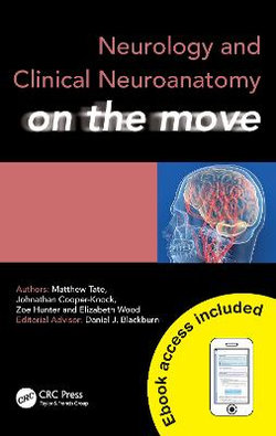 Neurology and Clinical Neuroanatomy on the Move