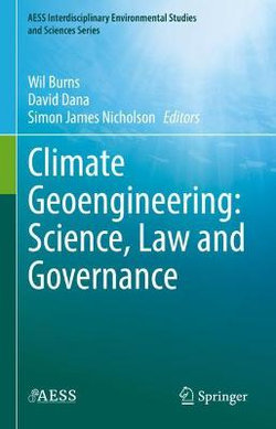 Climate Geoengineering: Law and Governance