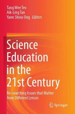 Science Education in the 21st Century