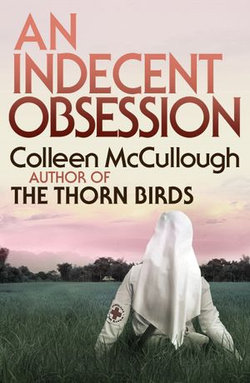 An Indecent Obsession