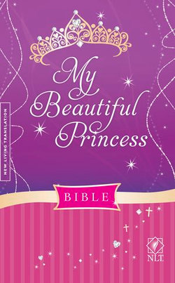 My Beautiful Princess Bible NLT