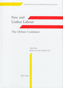 Free and Unfree Labour