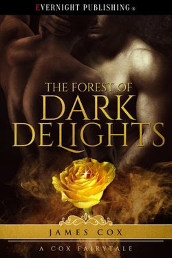 The Forest of Dark Delights