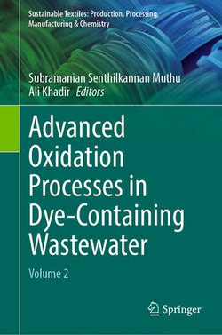 Advanced Oxidation Processes in Dye-Containing Wastewater