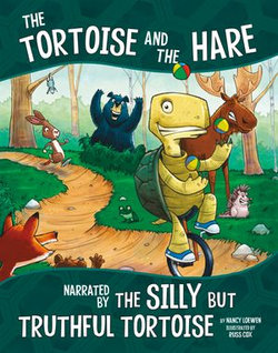 The Tortoise and the Hare, Narrated by the Silly But Truthful Tortoise