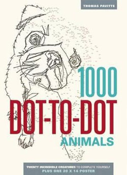 1000 Dot-To-Dot: Animals