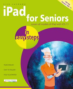 iPad for Seniors in easy steps, 7th Edition