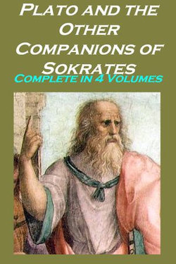 Plato and the Other Companions of Sokrates, Complete