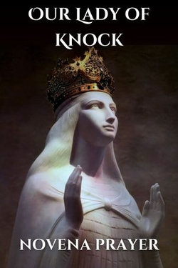 Our Lady of Knock novena prayer