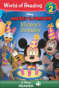 World of Reading Mickey & Friends: Mickey's Birthday