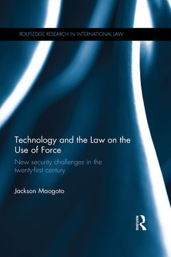 Technology and the Law on the Use of Force